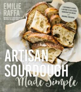 Artisan Sourdough Made ­Simple